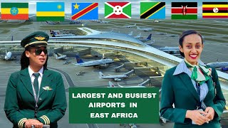 Top 10 (Largest and Busiest) Airports in East Africa | Kenya vs Tanzania vs Ethiopia