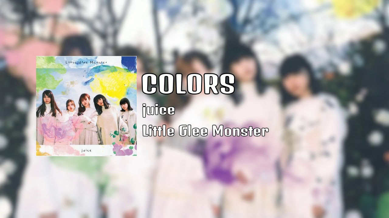 Watch Little Glee Monster - COLORS (Audio) on YouTube Watch Little Glee Monster - COLORS (Audio) on YouTube