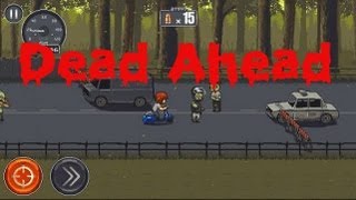 Dead Ahead App Review for iPhone (Gameplay) screenshot 4