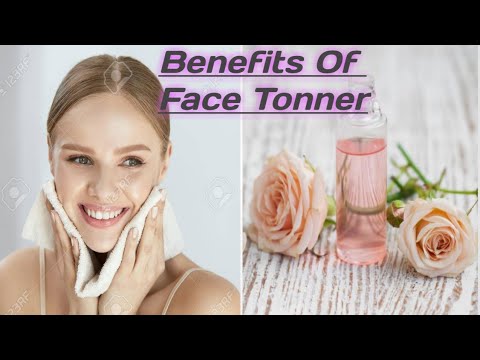 8 Benefits Of Face Toner | Face Toner ८ के फायदे | क्यूँ जरुरी है Face Toner लगाना ? - YouTube