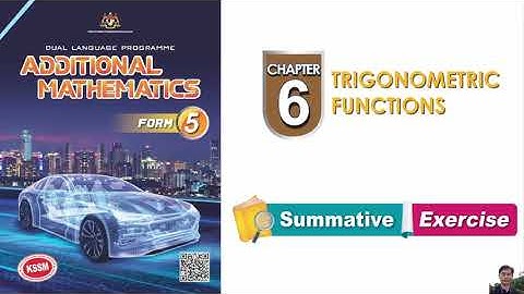Summative Exercise (Question 4 and 5) - AddMath Form 5 Chapter 6