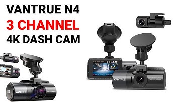 Vantrue N4 3 Channel 4K Dash Cam || Best Smart 4k Dash Cam