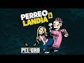 Dj Peligro - Perreolandia VOL 4 ( Krippy kush, Bonita, Una Lady, Lento, Mi Gente @DJPELIGROPERU