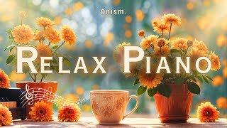 Relaxing Piano Music: Calm Down Stressed or Anxious | ♫ Piano Music For Studying, Working & Relaxing