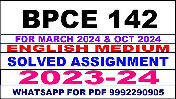 bpce 142 solved assignment 2023-24 | bpce 142 solved assignment in english 2024 | bpce 142 2024