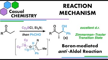 Boron Aldol Reaction - Organic Chemistry, Reaction Mechanism