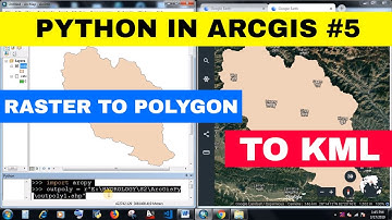 [PYTHON IN ARC GIS #5] CONVERT RASTER TO POLYGON | POLYGON TO KML/KMZ/GOOGLE EARTH FILE