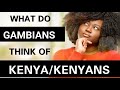 What Do Gambians Think of Kenyans? #Gambia Africa Ep.14