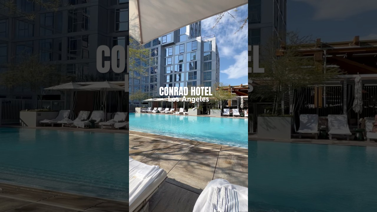 Conrad Hotel Los Angeles 