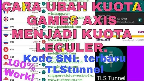 Cara Mengubah Kuota Games Axis Menjadi Kuota Leguler.  TLS tunnel Terbaru