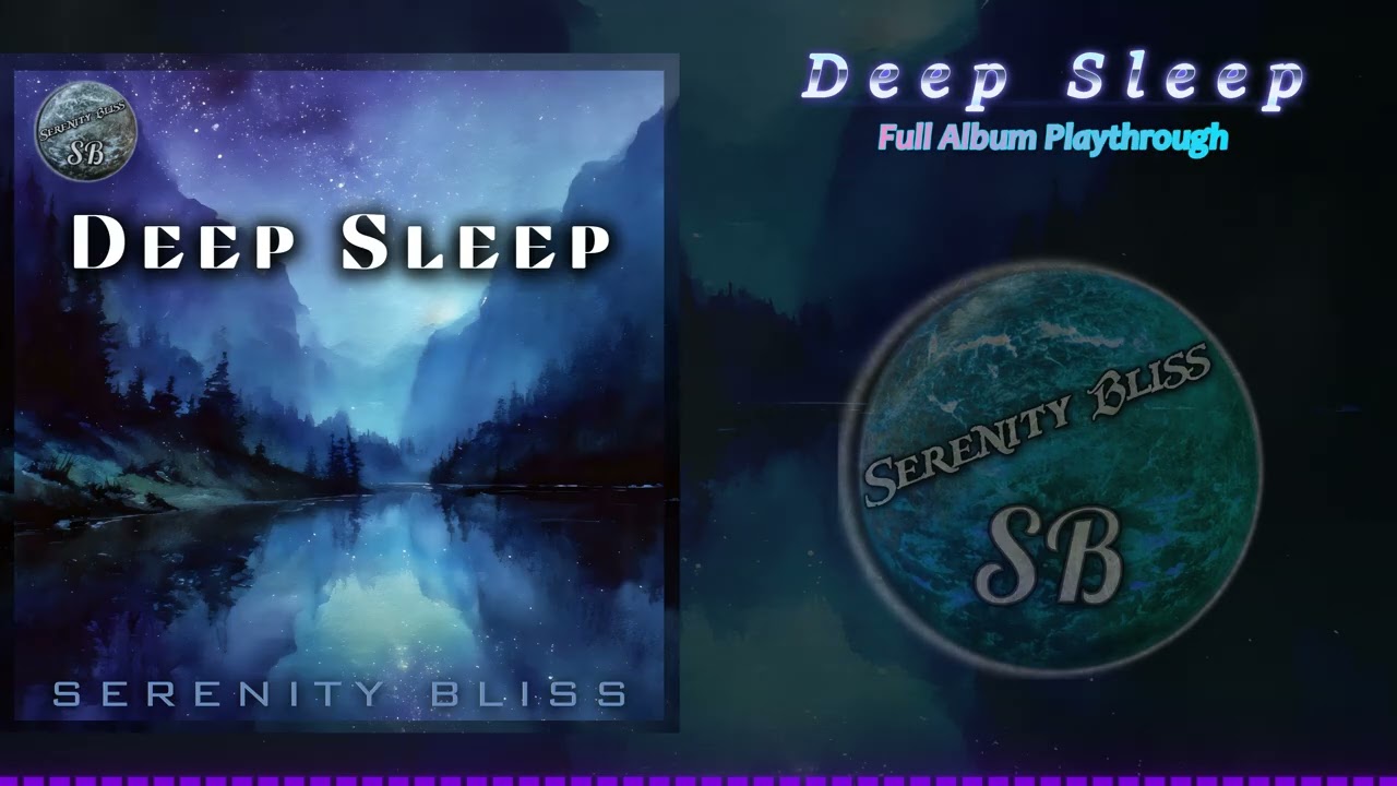 Watch Deep Sleep 🌙 | Full Album by Serenity Bliss | Soothing Sleep Music & Peaceful Soundscapes on YouTube Watch Deep Sleep 🌙 | Full Album by Serenity Bliss | Soothing Sleep Music & Peaceful Soundscapes on YouTube