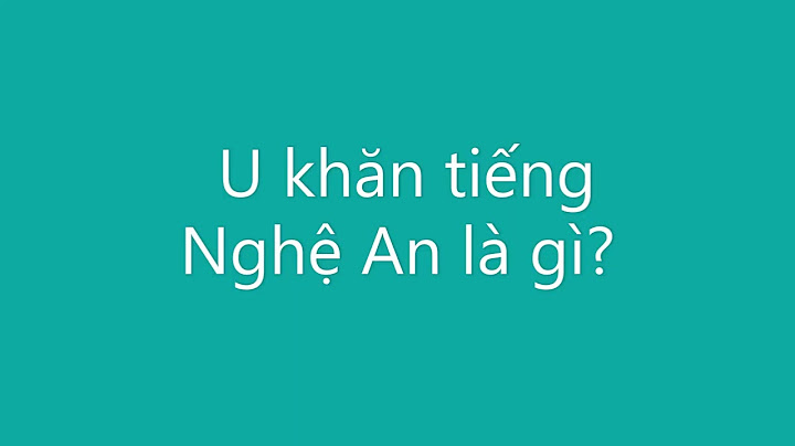 Có cháy tiếng nghệ an có nghĩa là gì năm 2024