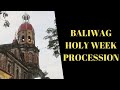 Baliwag Bulacan: Philippine's Longest Holy Week Procession | Joel Clavio