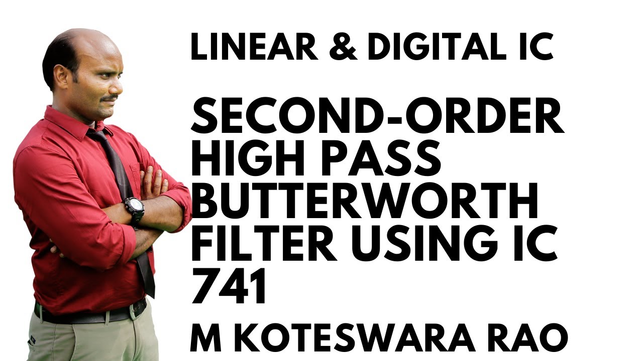 3.6 Second-Order High Pass Butterworth Filter - YouTube