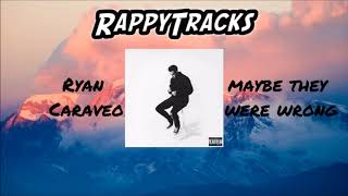 Ryan Caraveo - Maybe They Were Wrong (FULL Album)