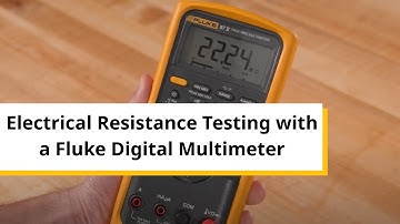 What Is Electrical Resistance? | How to Measure It with a Fluke Digital Multimeter