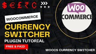 Free WooCommerce Currency Switcher plugin | WOOCS plugin Tutorial