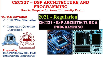 Anna University Exam Preparation - CEC337 DSP Architecture and Programming Important Questions
