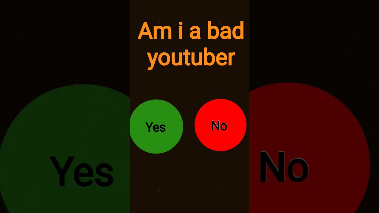 Am i a bad youtuber 😭😔 