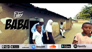 Foby - Baba ( Official Music Video )