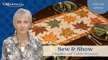 Maple Leaf Table Runner: Sew & Show Subscription Box