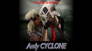 Andy Cyclone - The Eye of the Cyclone