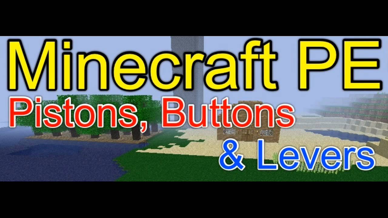 Minecraft Pocket Edition | Pistons, Buttons, & Levers | NEWS - YouTube