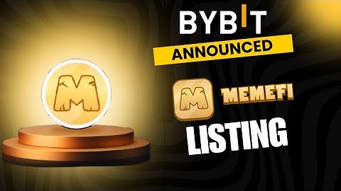 "Bybit Announces MemeFi Listing – Take Action Now!"