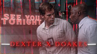 Dexter Morgan X Sergeant Doakes Kiss Me More Edit See You Tonight Literally Me Hd60Fps