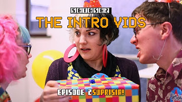 The Intro Vids, Ep. 2: Surprisia!