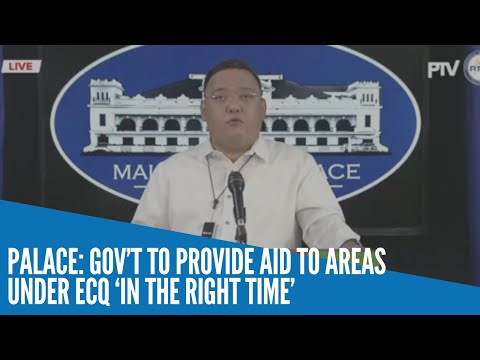 Palace: Affected residents in ECQ areas to get cash aid 'at the right time'