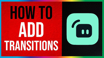 Streamlabs - How to Add Transitions (2025)