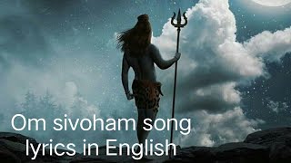 Download Lagu Om sivoham song lyrics in English MP3