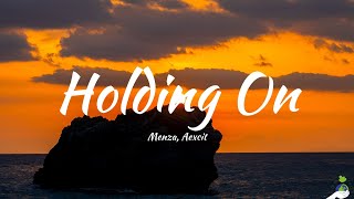 Menza, Aexcit - Holding On 