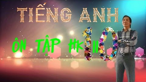 Bài tập tiếng anh lớp 10 unit 12 13 14 năm 2024