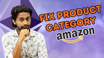 Fix product category by creating a ticket on the Amazon Brand Registry