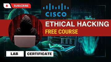 Ethical Hacking Complete Free Course | Cisco Ethical Hacker Course with Certificate | Hindi