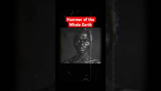 Hammer of the Whole Earth #YAHUAH