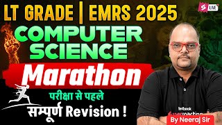 LT Grade/EMRS TGT PGT Computer Science Marathon Class | UP LT Grade/EMRS Computer Revision By Neeraj