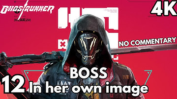 GHOSTRUNNER Mission 12 In her own image BOSS Fight No Commentary Gameplay Walktrough 4K