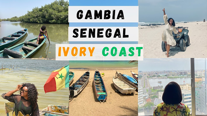 Gambia, Ivory Coast, or Senegal - Where Should You Go?