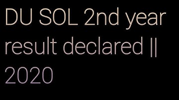 DU SOL 2nd year result declared || 2020