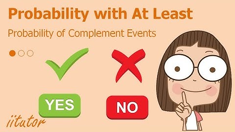 💯 Probability of Complementary Events, Probability with At Least. Watch this video!