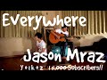Jason Mraz - Everywhere Yo1ko2 cover