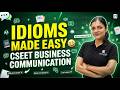 CSEET Idioms &amp; Phrases One Shot Revision 2026 🚀 | Business Communication | ArivuPro