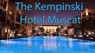 The 5-star Kempinski Hotel Muscat (🇴🇲 Oman 🇴🇲) - Beach Resort with Oriental Extravagance