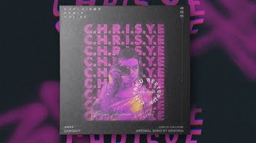 Diskoria, Laleilmanino, Eva Celia - C.H.R.I.S.Y.E. (Koplo is Me Remix)