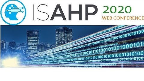 ISAHP2020: EXTENSION OF THE AHP METHOD TO GROUP DECISION-MAKING FOR DETERMINING THE BEST CARE...