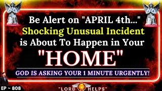 "BE ALERT Because SHOCKING UNUSUAL INCIDENT is About To Happen in Your HOME" || Lord Helps Ep~808