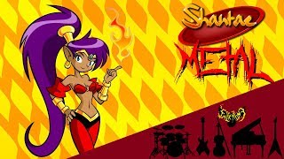 Shantae and the Pirate's Curse - We Love Burning Town 【Intense Symphonic Metal Cover】 chords